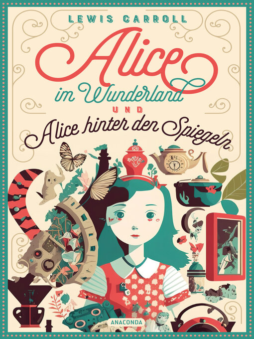 Title details for Alice im Wunderland & Alice hinter den Spiegeln (2in1-Bundle) by Lewis  Carroll - Available